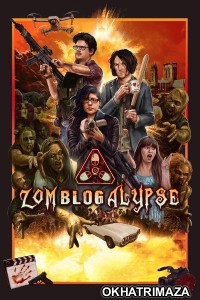 Zomblogalypse (2022) ORG Hollywood Hindi Dubbed Movie